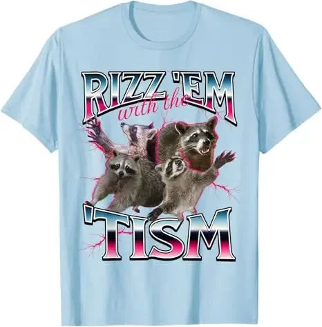 Autism Funny Rizz Em with The Tism Meme Autistic Racoon T-Shirt Cute 90s Style Bootleg Vintage Saying Tee Short Sleeve Blouses