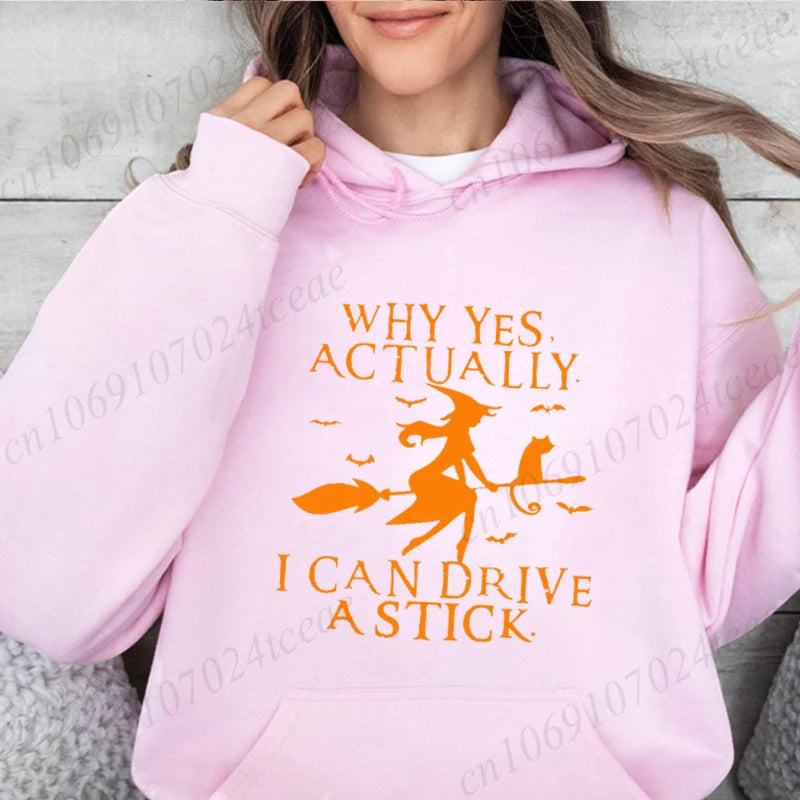 Yes I Can Drive A Stick Shirt, Funny Halloween Women Hoodies, Halloween Witch Sweatshirts, Halloween Party Fleece Hooded Hoodies