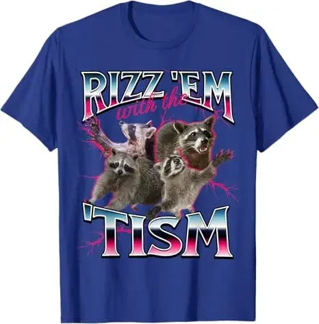 Autism Funny Rizz Em with The Tism Meme Autistic Racoon T-Shirt Cute 90s Style Bootleg Vintage Saying Tee Short Sleeve Blouses