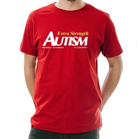 Funny Autism Shirt Men's Short-sleeve Shirt Tylenol Autism Extra Strength Man Women Cotton Tee Tylenol Autistic Graphic T Shirts