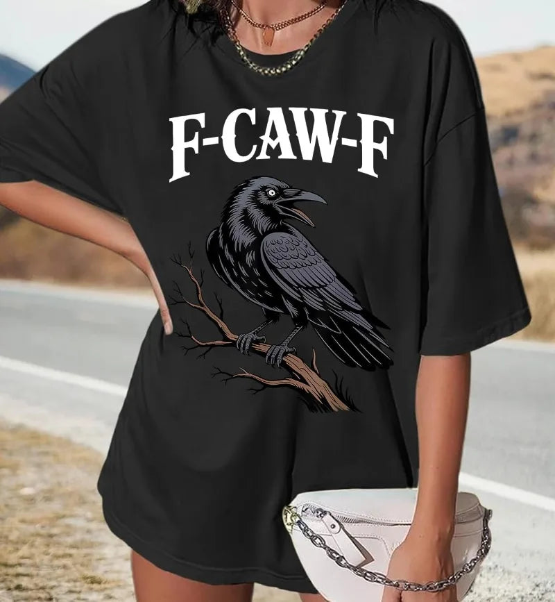 F Caw F T Shirt Women Men Fcawf Crow Graphic Tee F-Caw-F Crow Shirt Graphic T Shirts Women Clothes