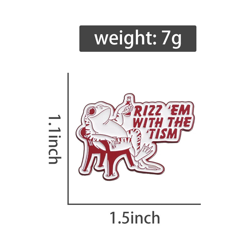 Autism Quote Rizz 'em with The Tism Enamel Pins Creative Frog Brooches Lapel Badge Accessories Animal Jewelry Gift for Friends