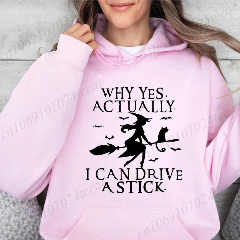 Yes I Can Drive A Stick Shirt, Funny Halloween Women Hoodies, Halloween Witch Sweatshirts, Halloween Party Fleece Hooded Hoodies