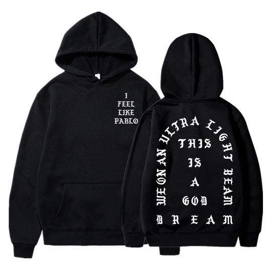I Feel Like Pablo Hoodies Men Fashion Letter Graphic Printed Sweatshirts Women Cool Casual Harajuku Hooded Pullover Oversized
