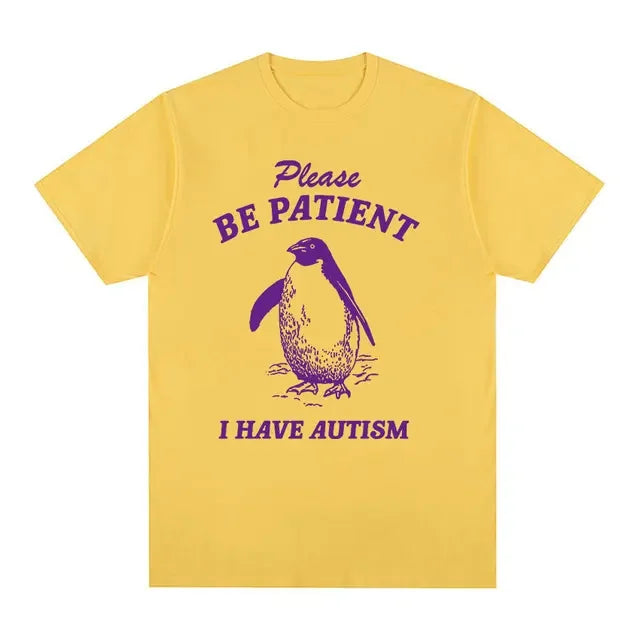 2001Patient I Have Autism Meme T Shirts Funny Men Women Casual Fashion Cotton Oversized T-shirt Retro Harajuku Tops