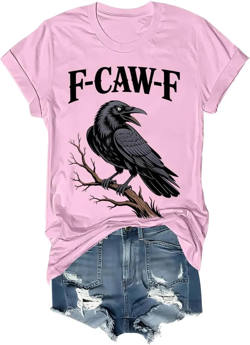 F Caw F T Shirt Women Men Fcawf Crow Graphic Tee F-Caw-F Crow Shirt Graphic T Shirts Women Clothes