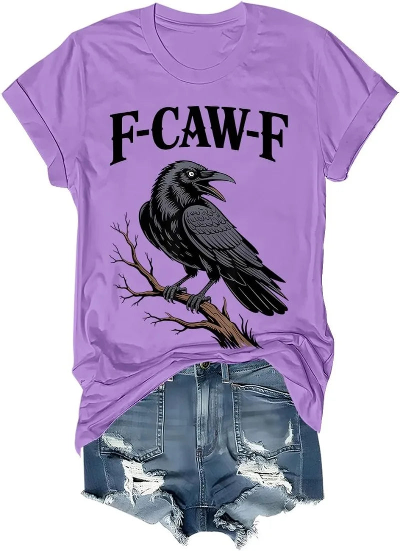 F Caw F T Shirt Women Men Fcawf Crow Graphic Tee F-Caw-F Crow Shirt Graphic T Shirts Women Clothes