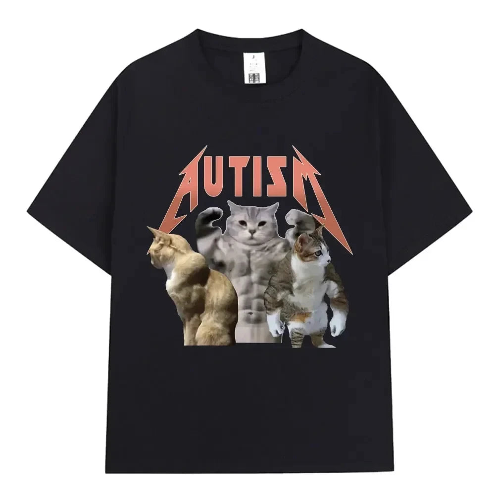Autism Metal Rock Buff Cats Meme T-shirt Men Women Fashion Hip Hop Short Sleeve Oversized T-shirts Summer Sport Loose TShirt Top